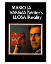 Cover of Mario Vargas Llosa's A Writer's Reality