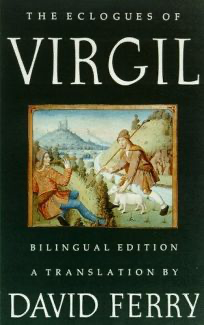 Cover of Eclogues of Virgil translated by David Ferry