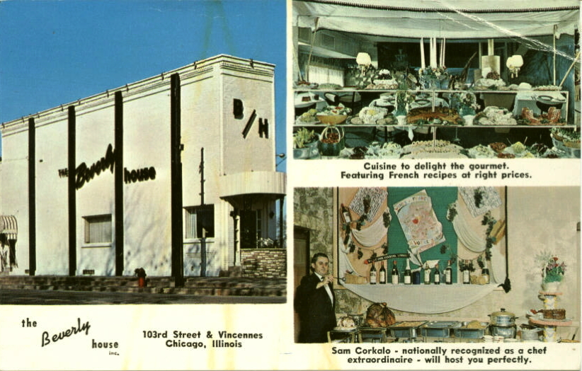 Postcard of the Beverly House. On the left, an exterior view of the restaurant from Beverly Blvd. Top right picture of food, bottom right, chef/owner Sam Corkalo alongside food and wine