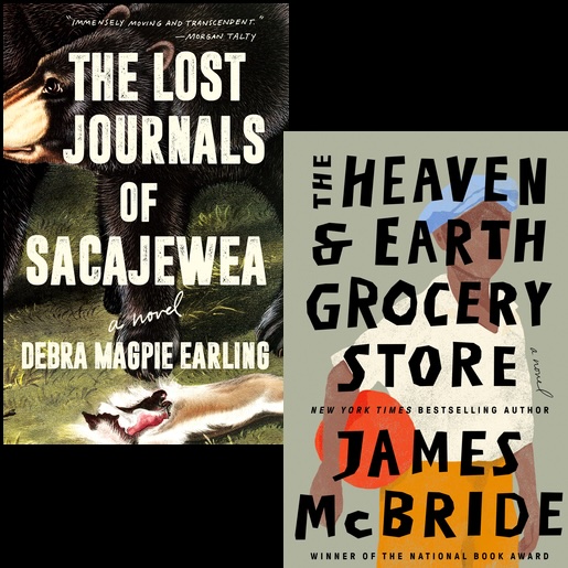 2024 Tournament of Books: The Heaven & Earth Grocery Store vs The Lost Journals of Sacajawea